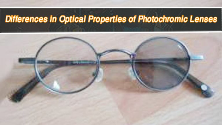 Differences in Optical Properties of Photochromic Lenses